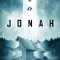 Jonah fragman izle