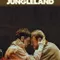 Jungleland: Rüyaya Yolculuk fragman izle