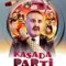 Kasada Parti fragman izle