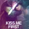 Kiss Me First
