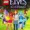 LEGO Elves: Secrets of Elvendale