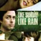 Like Sunday, Like Rain fragman izle
