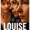 Louise fragman izle