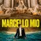 Marcello Mio fragman izle