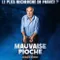 Mauvaise Pioche fragman izle