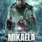 Mikaela fragman izle