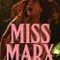 Miss Marx fragman izle