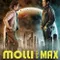 Molli and Max in the Future fragman izle