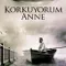 Korkuyorum Anne fragman izle
