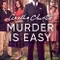 Murder Is Easy