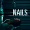Nails fragman izle