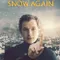 Bir Daha Asla Kar Yağmayacak fragman izle
