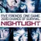 Nightlight fragman izle
