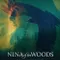 Nina of the Woods fragman izle