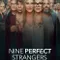 Nine Perfect Strangers