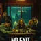 No Exit fragman izle
