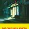 No One Will Know fragman izle