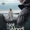 Tek Kelime Etmeden - Not a Word fragman izle