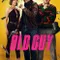 Old Guy fragman izle