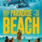Paradise Beach fragman izle