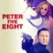 Peter Five Eight fragman izle