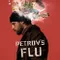 Petrov Grip Oldu fragman izle