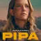 Pipa fragman izle