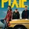 Pixie fragman izle