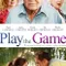 Play the Game fragman izle