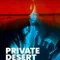 Private Desert fragman izle