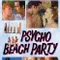 Psycho Beach Party fragman izle