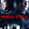 Rain Fall fragman izle