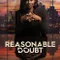 Reasonable Doubt
