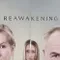 Reawakening fragman izle