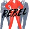 Rebel