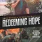 Redeeming Hope fragman izle