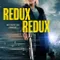 Redux Redux fragman izle