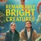 Olağanüstü Akıllı Yaratıklar - Remarkably Bright Creatures fragman izle