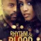 Rhythm & Blood fragman izle
