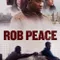 Rob Peace fragman izle