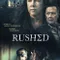 Rushed fragman izle