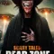 Scary Tales Dead Zone fragman izle