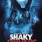 Shaky Shivers fragman izle