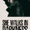 She Walks in Darkness fragman izle