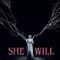 She Will fragman izle