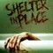 Shelter in Place fragman izle