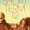 Kısa Dönem 12 fragman izle