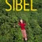 Sibel fragman izle
