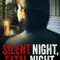 Silent Night Fatal Night fragman izle