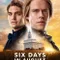Six Days in August fragman izle